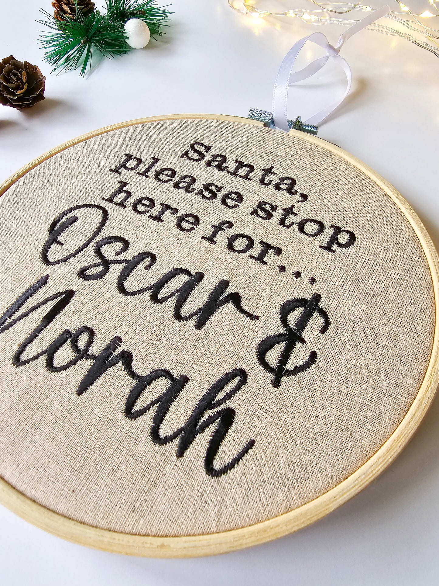 Personalised "Santa, Please Stop Here For..." Embroidered Hoop