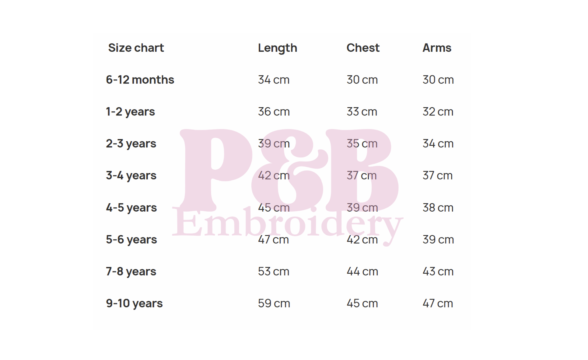 Size chart for children's clothing with measurements in centimeters, branded with 'P&B Embroidery'.